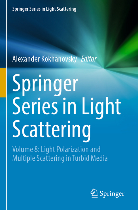 Springer Series in Light Scattering - 