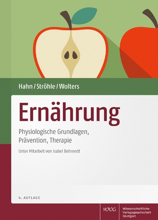 Ernährung - Andreas Hahn; Alexander Ströhle; Maike Wolters