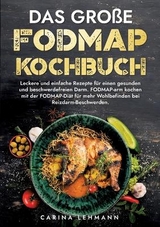 Das große Fodmap Kochbuch - Carina Lehmann