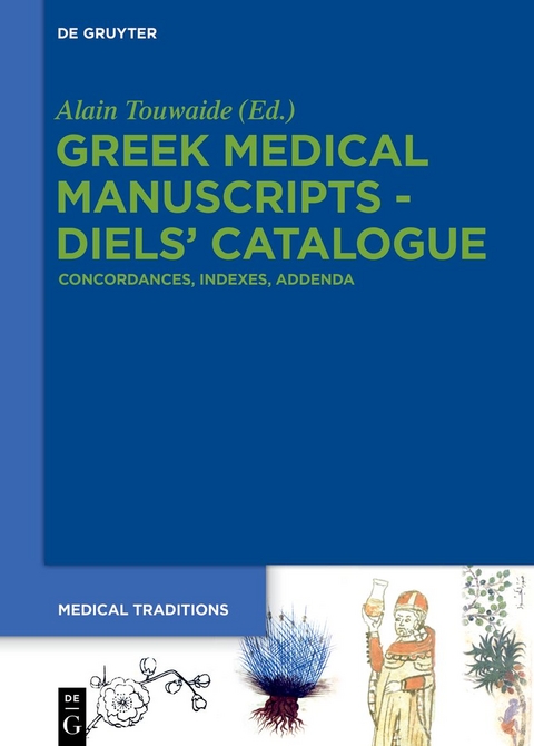 Greek Medical Manuscripts - Diels’ Catalogue - 