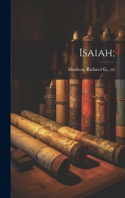 Isaiah; - 