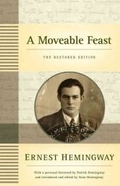 Moveable Feast -  Ernest Hemingway