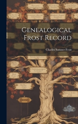 Genealogical Frost Record - 