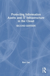 Protecting Information Assets and IT Infrastructure in the Cloud - Das, Ravi