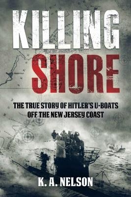 Killing Shore - K a Nelson