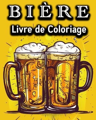 Biere Livre de Coloriage - Lea Sch�ning Bb