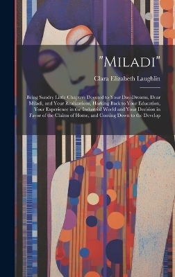 "Miladi" - Clara Elizabeth Laughlin
