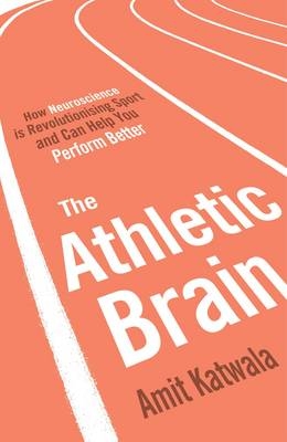 Athletic Brain -  AMIT KATWALA