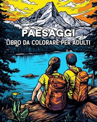 Paesaggi Libro da Colorare per Adulti - Lea Sch�ning Bb