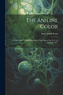 The Aniline Color - Isaac Frank Stone