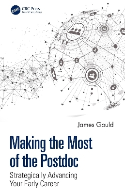 Making the Most of the Postdoc - James Gould