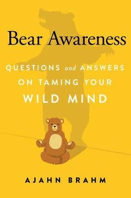 Bear Awareness -  Brahm