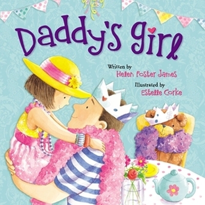 Daddy's Girl - Helen Foster James