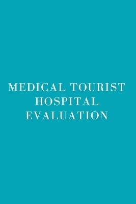 Medical Tourist Hospital Evaluation - Meena Kumari