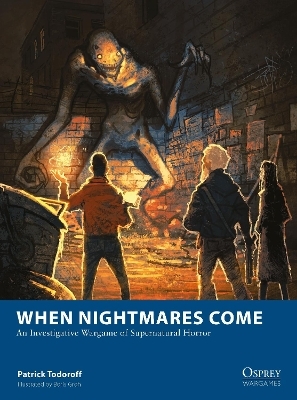 When Nightmares Come - Patrick Todoroff