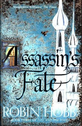 Assassin's Fate -  Robin Hobb
