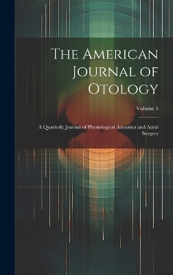 The American Journal of Otology -  Anonymous