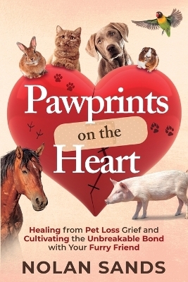 Pawprints on the Heart - Nolan Sands