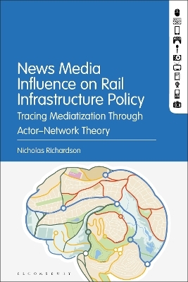 News Media Influence on Rail Infrastructure Policy - Nicholas Richardson