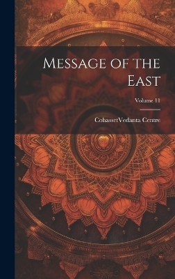 Message of the East; Volume 11 - 