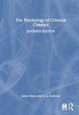 The Psychology of Criminal Conduct - Bonta, James; Andrews, D. A.