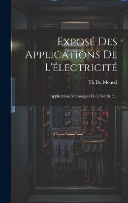 Exposé Des Applications De L'électricité - 