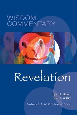 Revelation - Lynn R. Huber, Gail R. O�Day