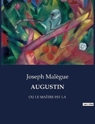 Augustin - Joseph Malègue