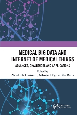 Medical Big Data and Internet of Medical Things - 