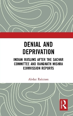 Denial and Deprivation - Abdur Rahman