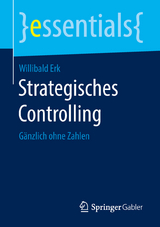 Strategisches Controlling - Willibald Erk