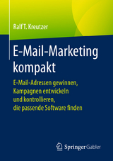 E-Mail-Marketing kompakt - Ralf T. Kreutzer