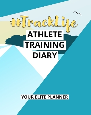 #TrackLife - Athlete Training Diary - Torema Thompson
