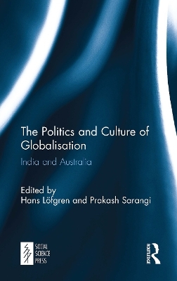 The Politics and Culture of Globalisation - 