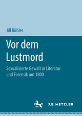 Vor dem Lustmord - Jill Bühler