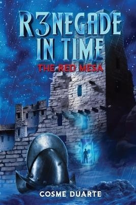 R3NEGADE In Time - Book 2 -  DUARTE