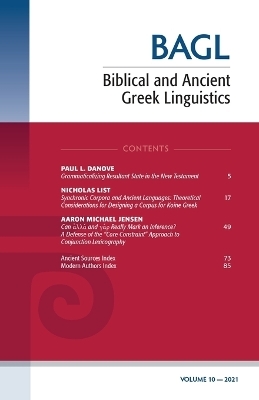 Biblical and Ancient Greek Linguistics, Volume 10 - 