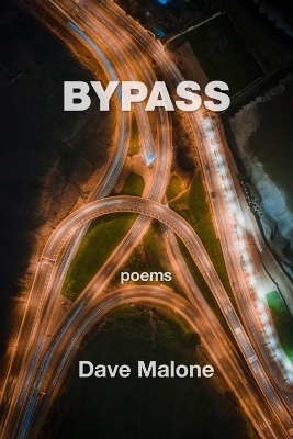 Bypass - Dave Malone