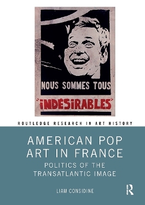 American Pop Art in France - Liam Considine
