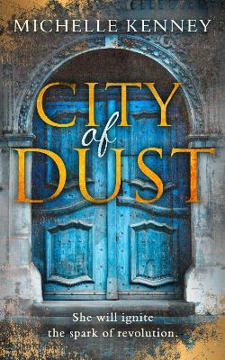 City of Dust - Michelle Kenney