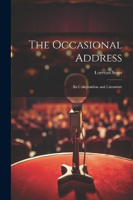 The Occasional Address - Lorenzo Sears