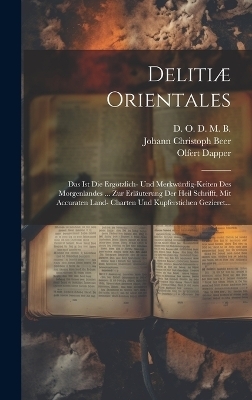 Delitiæ Orientales - Olfert Dapper