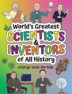 World's Greatest Scientists & Inventors of All History - Munay Ki