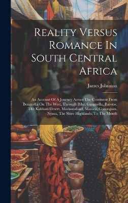 Reality Versus Romance In South Central Africa - 
