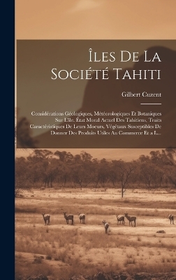 Îles De La Société Tahiti - Gilbert Cuzent