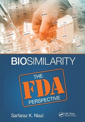 Biosimilarity - Sarfaraz K. Niazi