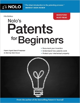 Nolo's Patents for Beginners - David Pressman, Glen Secor Secor