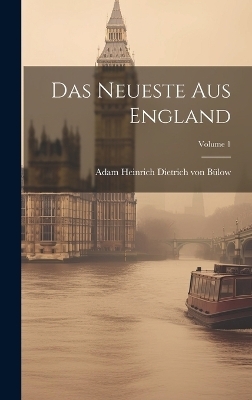 Das Neueste Aus England; Volume 1 - 