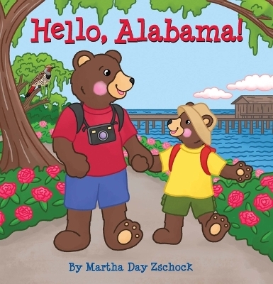 Hello, Alabama! - Martha Day Zschock