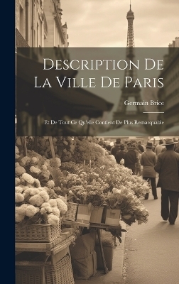 Description De La Ville De Paris - Germain Brice